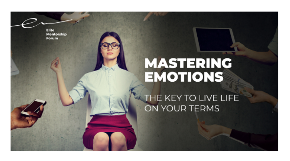 Module 4 - Mastering Emotions